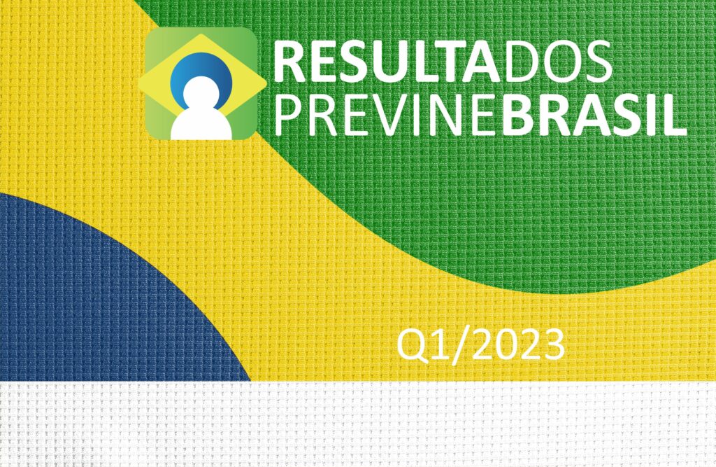 Programa Previne Brasil Ministério da Saúde divulga resultados após reprocessamento de dados