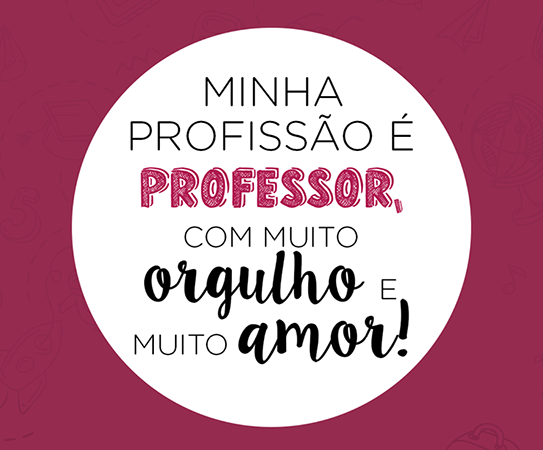 15 de outubro – Dia do Professor