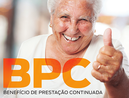 Desenvolvimento Social BPC – Benefício assistencial ao idoso e à pessoa com deficiência