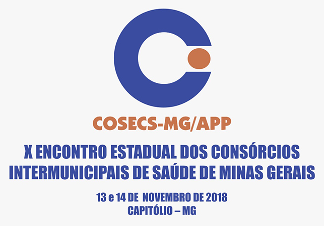 X Encontro Estadual dos Consórcios Intermunicipais de Saúde de Minas Gerais