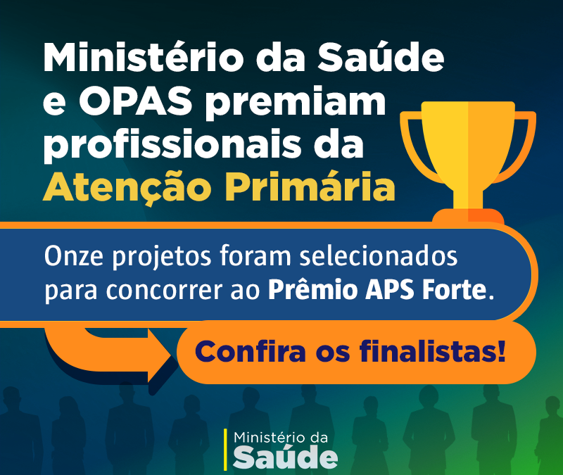 Ministério da Saúde e OPAS premiam profissionais da Atenção Primária