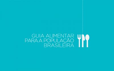Manual instrutivo do Guia Alimentar para a População Brasileira está disponível