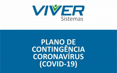 Plano de Contingência Coronavírus – Vivver Sistemas