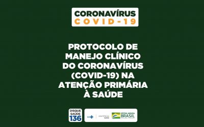 Saúde Pública – Protocolo de Manejo Clínico do Coronavírus (Covid-19) na Atenção Primária À Saúde