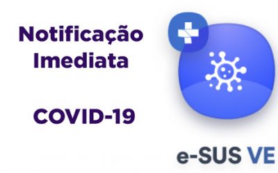 COVID-19: Registro de casos suspeitos no e-SUS VE