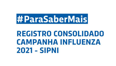 SIPNI – Registro consolidado das doses da vacina contra influenza