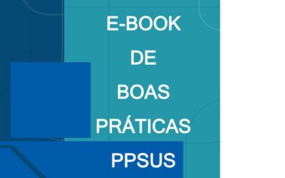 Programa Pesquisa para o SUS: Ministério da Saúde lança e-book com experiências exitosas