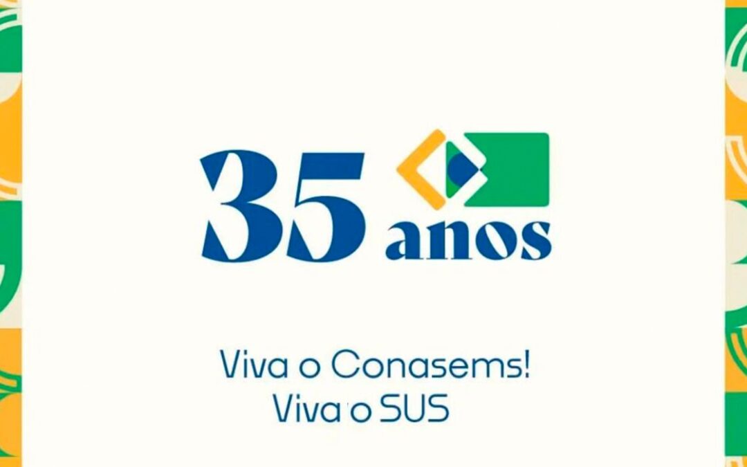 Conasems comemora 35 anos de trabalho em prol da saúde