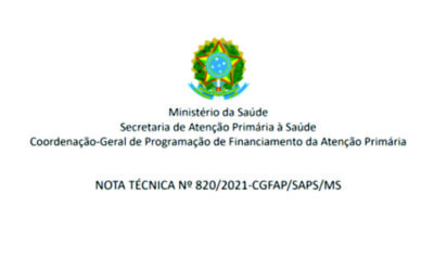 Nota Técnica nº 820/2021-CGFAP/SAPS/MS – Equipes de saúde integradas na APS